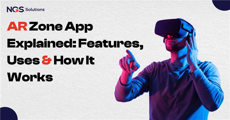 AR Zone App Explained Features, Uses & How It Works-01 1