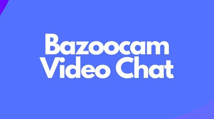 BazooCam
